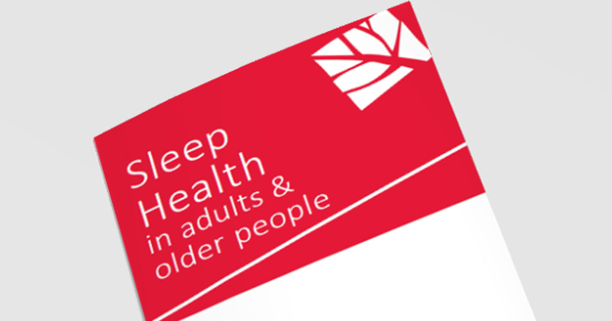 Sleep health in adults & older people