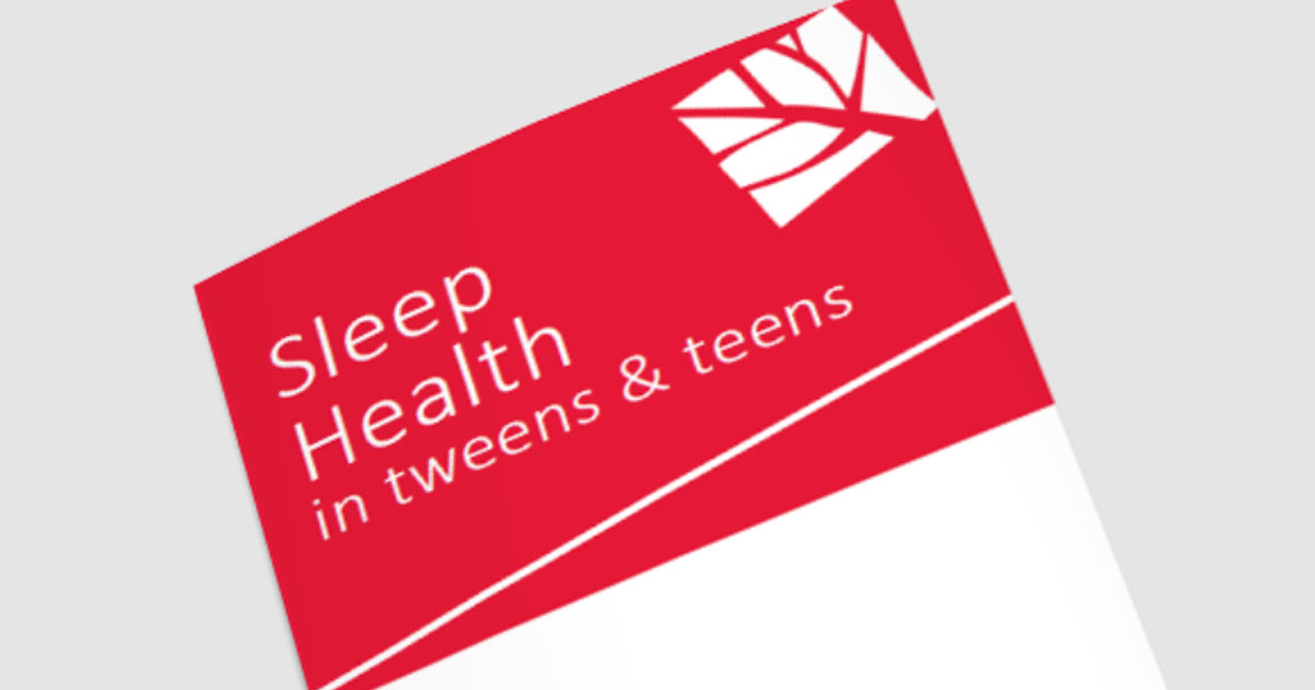 Sleep health in tweens and teens